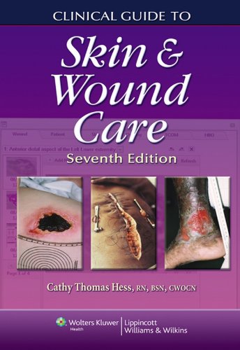 Clinical Guide to Skin and Wound Care (Clinical Guide: Skin & Wound Care) (PDF/EPUB Version)