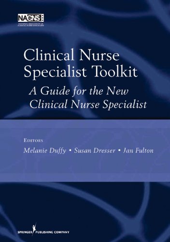 Clinical Nurse Specialist Toolkit: A Guide for the New Clinical Nurse Specialist (PDF/EPUB Version)