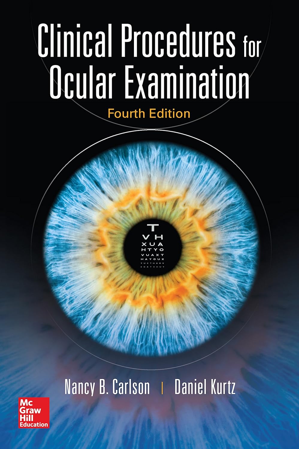 Clinical Procedures for Ocular Examination, Fourth Edition (PDF/EPUB Version)
