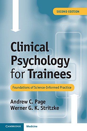Clinical Psychology for Trainees: Foundations of Science-Informed Practice (PDF/EPUB Version)