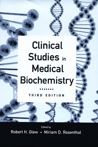 Clinical Studies in Medical Biochemistry (PDF/EPUB Version)
