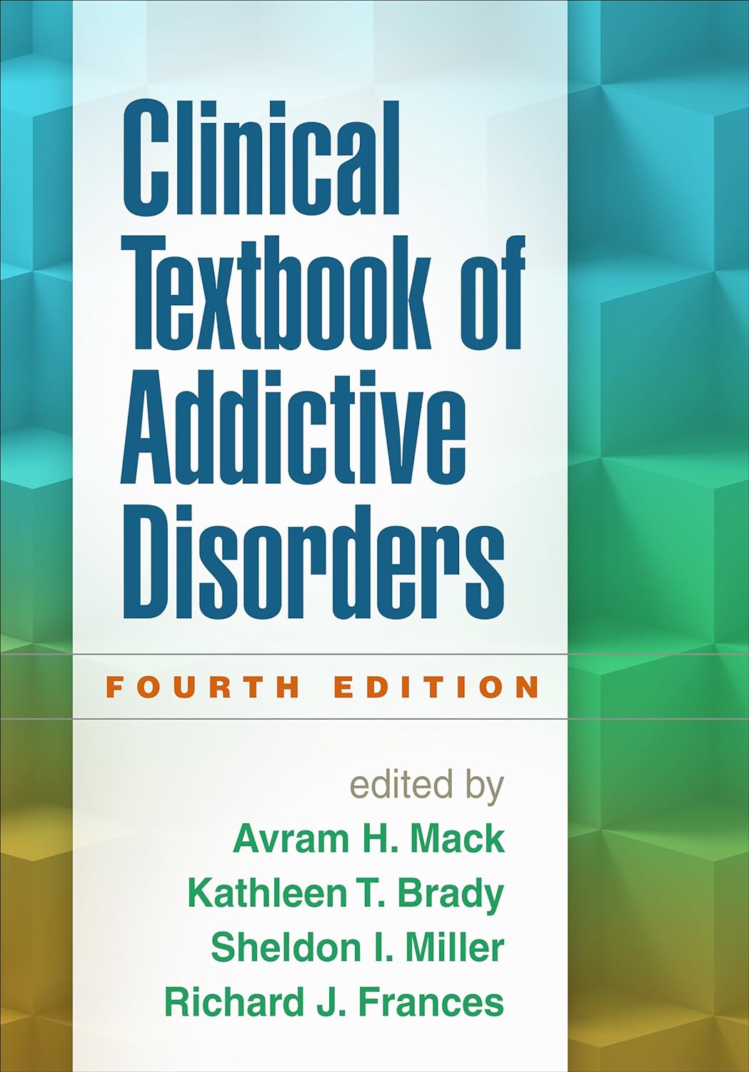Clinical Textbook of Addictive Disorders (PDF/EPUB Version)