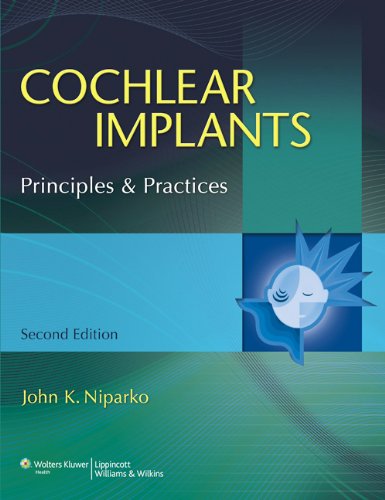 Cochlear Implants: Principles and Practices (PDF/EPUB Version)