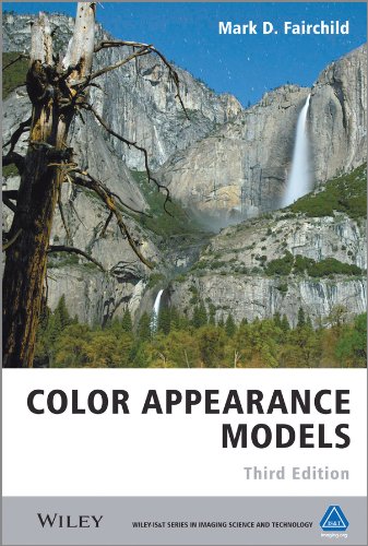 Color Appearance Models (The Wiley-IS&T Series in Imaging Science and Technology) (PDF/EPUB Version)