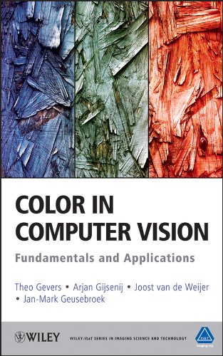 Color in Computer Vision: Fundamentals and Applications (The Wiley-IS&T Series in Imaging Science and Technology Book 23) (PDF/EPUB Version)