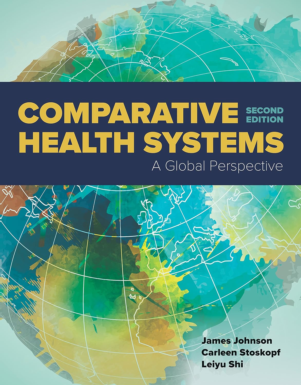 Comparative Health Systems: A Global Perspective (PDF/EPUB Version)