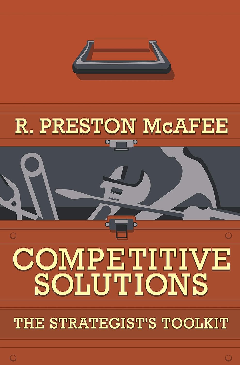 Competitive Solutions: The Strategist's Toolkit (PDF/EPUB Version)
