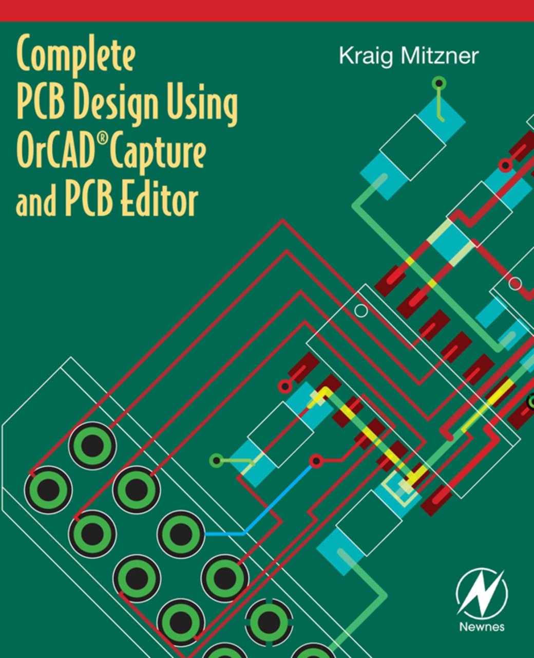 Complete PCB Design Using OrCAD Capture and PCB Editor (PDF/EPUB Version)