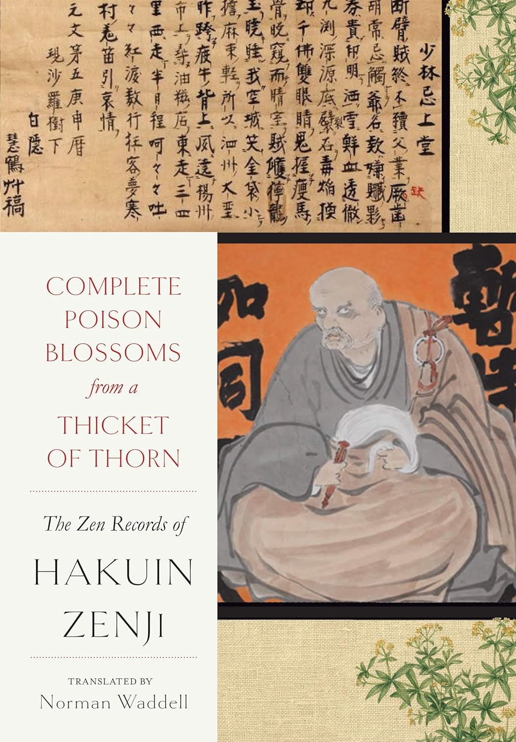 Complete Poison Blossoms from a Thicket of Thorn: The Zen Records of Hakuin Ekaku (PDF/EPUB Version)