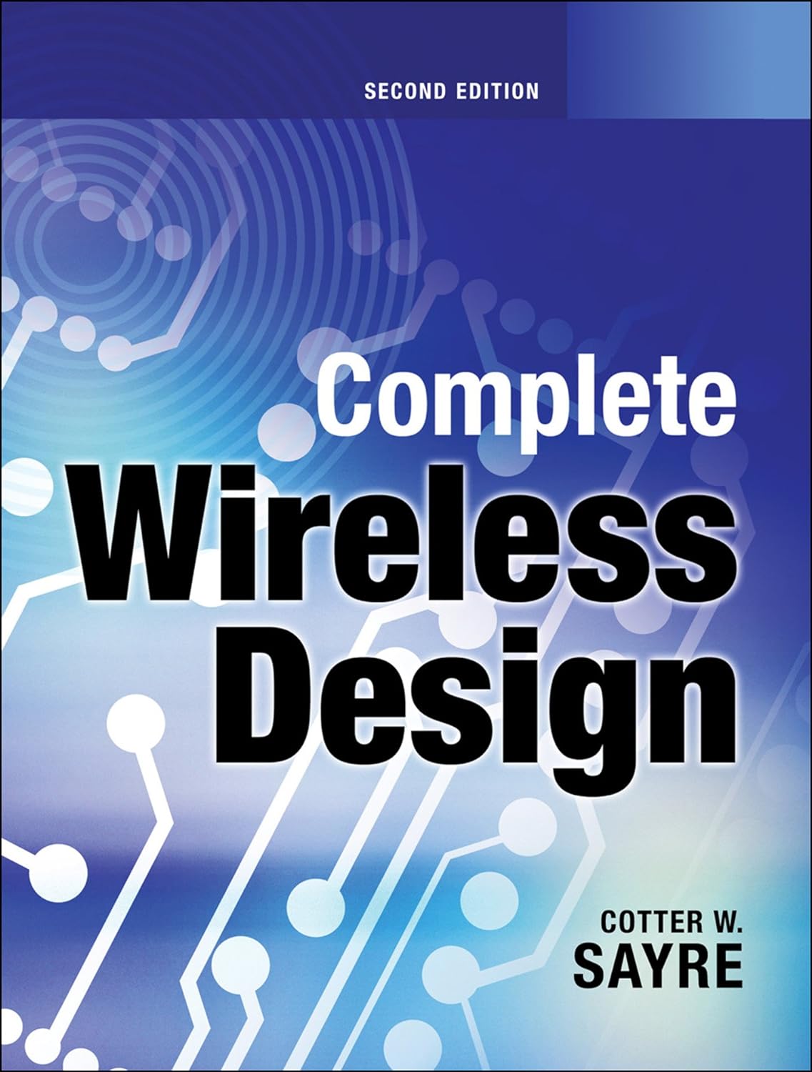 Complete Wireless Design, Second Edition (PDF/EPUB Version)