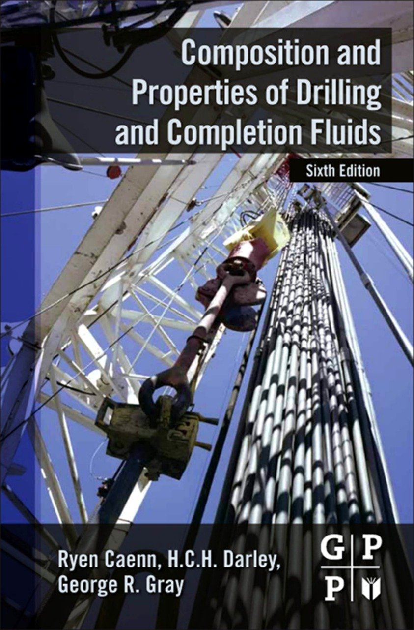 Composition and Properties of Drilling and Completion Fluids (PDF/EPUB Version)