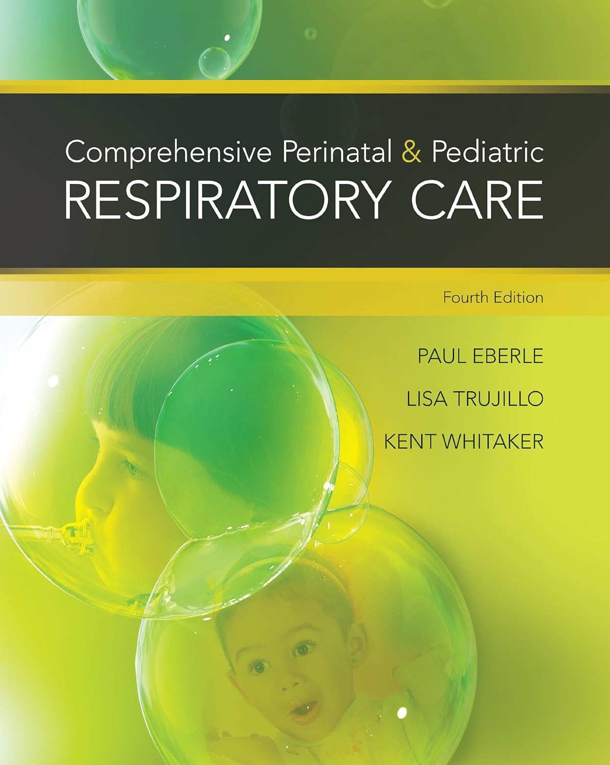 Comprehensive Perinatal & Pediatric Respiratory Care (PDF/EPUB Version)