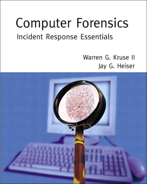 Computer Forensics: Incident Response Essentials (PDF/EPUB Version)