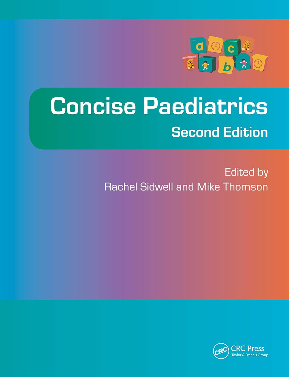 Concise Paediatrics, Second Edition (PDF/EPUB Version)
