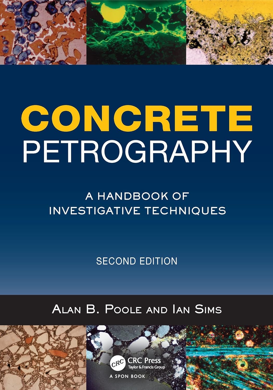 Concrete Petrography: A Handbook of Investigative Techniques, Second Edition (PDF/EPUB Version)