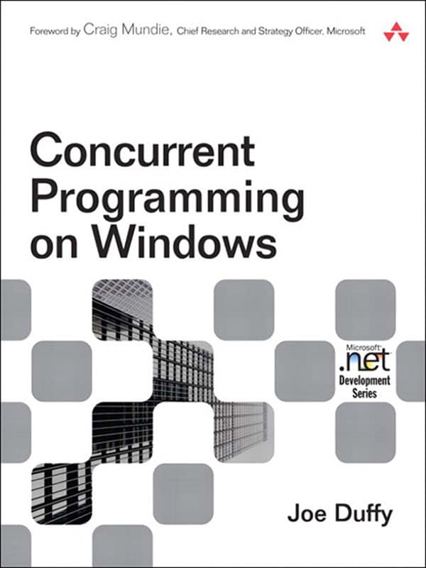 Concurrent Programming on Windows (Microsoft Windows Development Series) (PDF/EPUB Version)