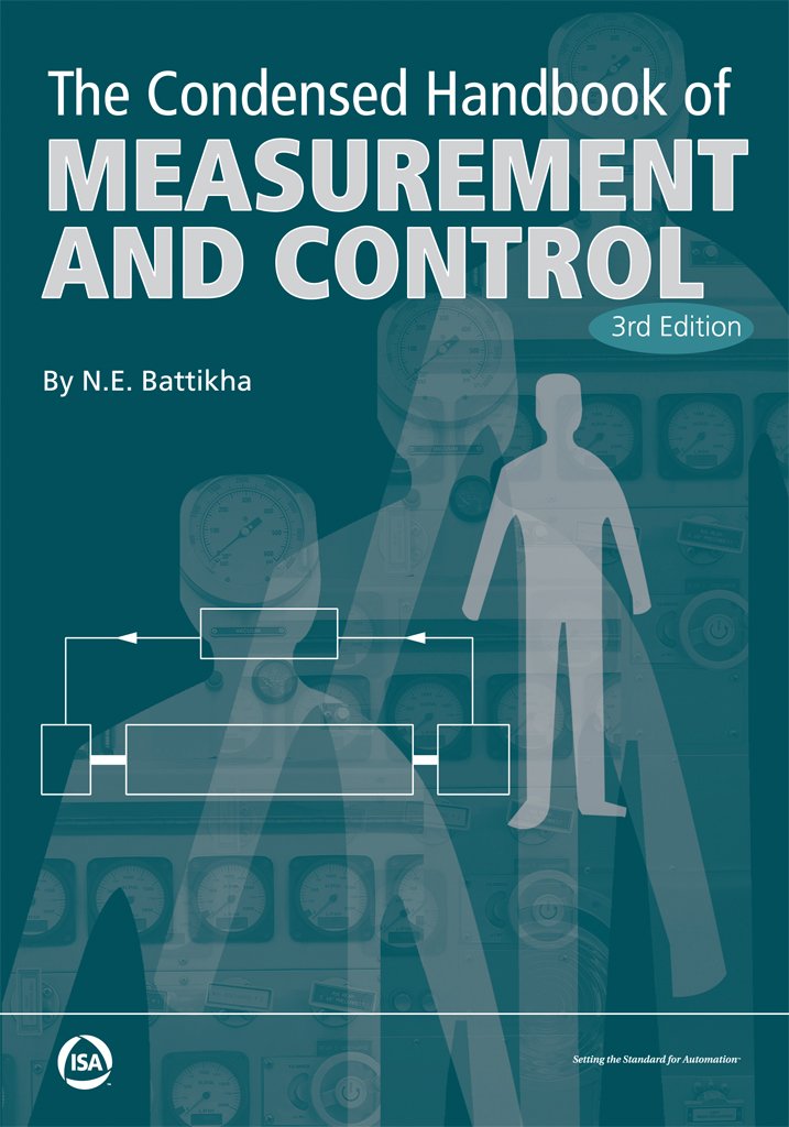 Condensed Handbook of Measurement and Control, 3rd Edition (PDF/EPUB Version)