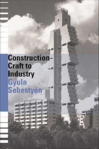 Construction - Craft to Industry (PDF/EPUB Version)