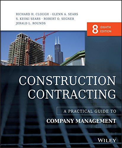 Construction Contracting: A Practical Guide to Company Management (PDF/EPUB Version)