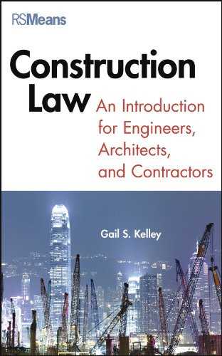 Construction Law: An Introduction for Engineers, Architects, and Contractors (PDF/EPUB Version)