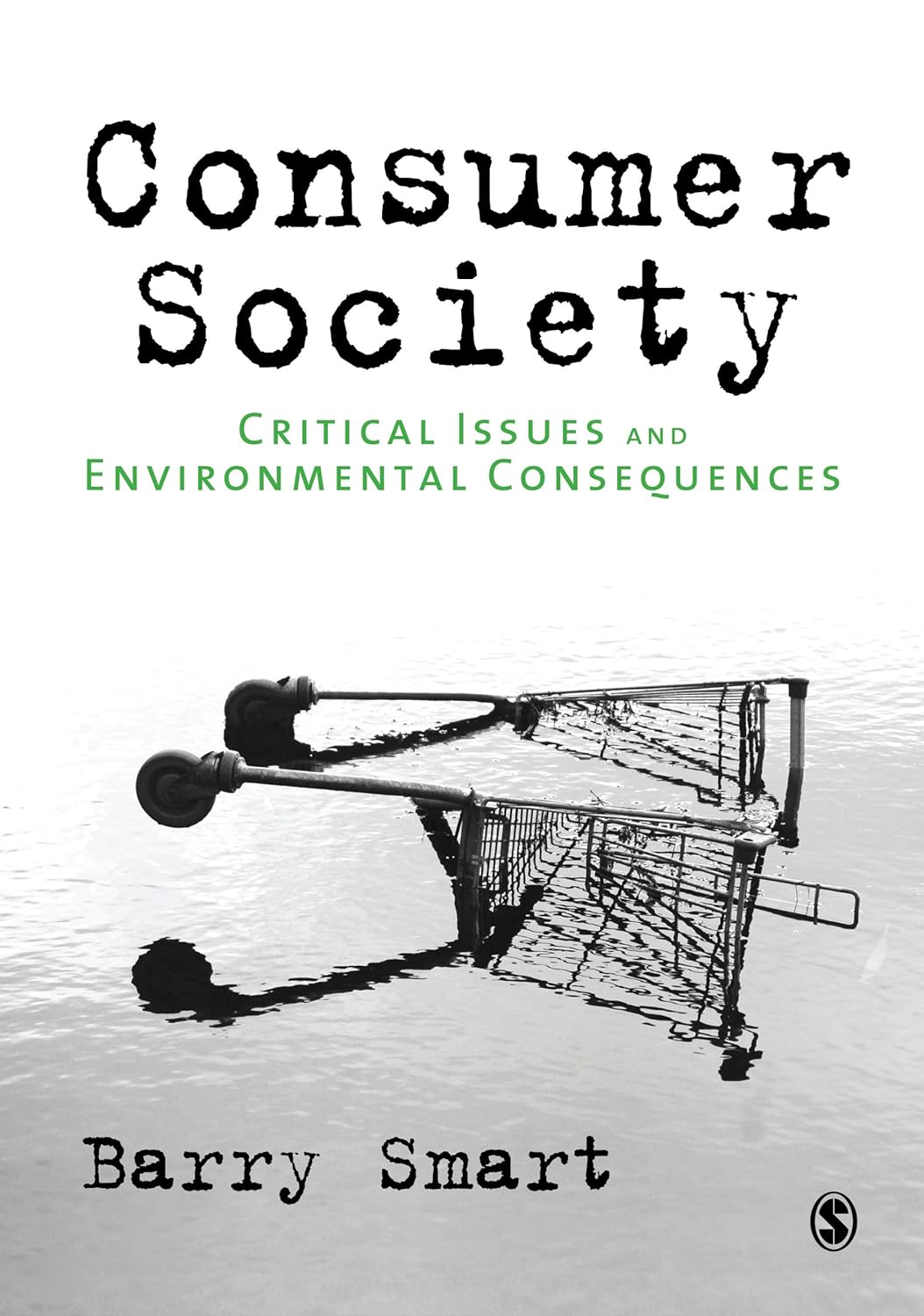 Consumer Society: Critical Issues & Environmental Consequences (PDF/EPUB Version)