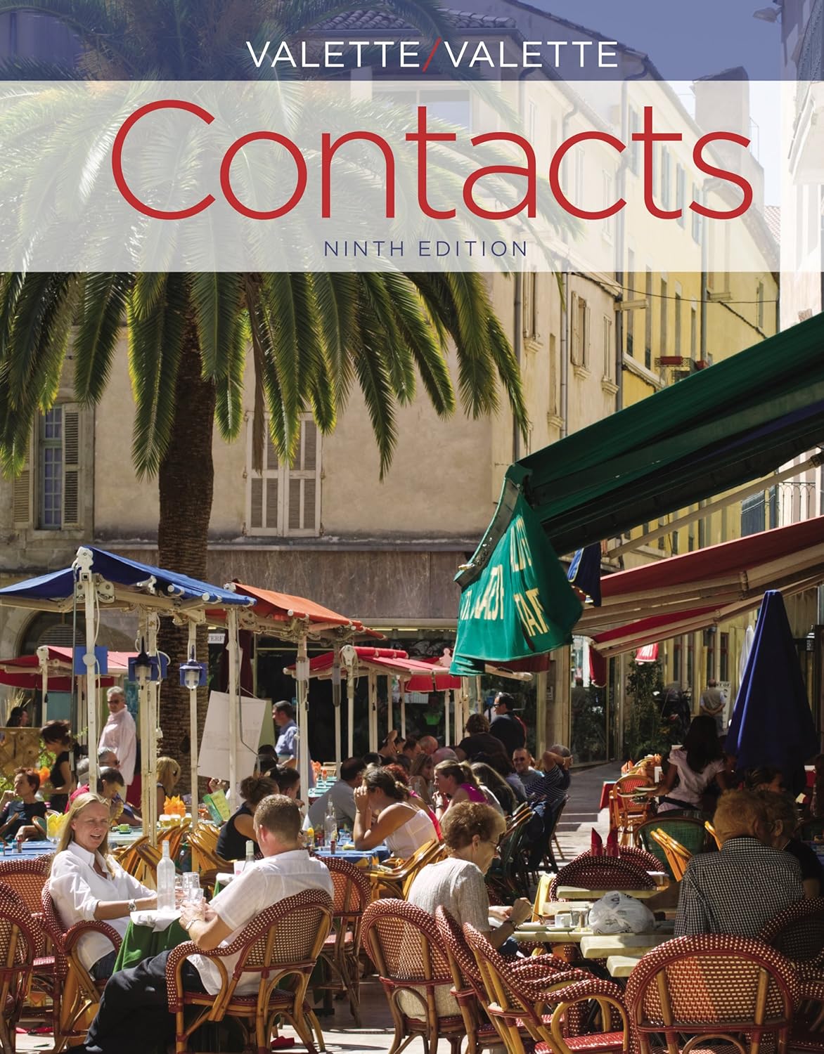 Contacts: Langue et culture françaises (World Languages) (PDF/EPUB Version)