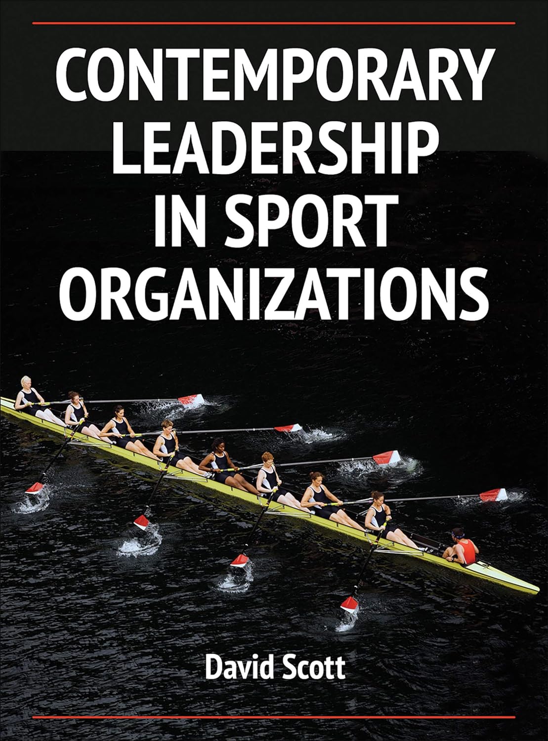 Contemporary Leadership in Sport Organizations (PDF/EPUB Version)