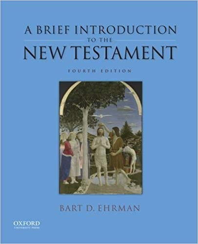 A Brief Introduction to the New Testament 4th Edition