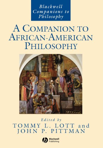 A Companion to African-American Philosophy (Blackwell Companions to Philosophy Book 18) 1st Edition