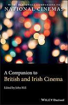 A companion to British and Irish cinema