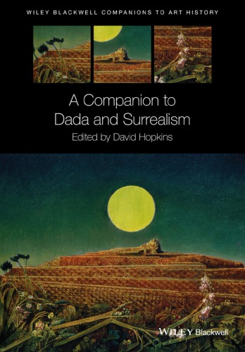 A companion to dada and surrealism