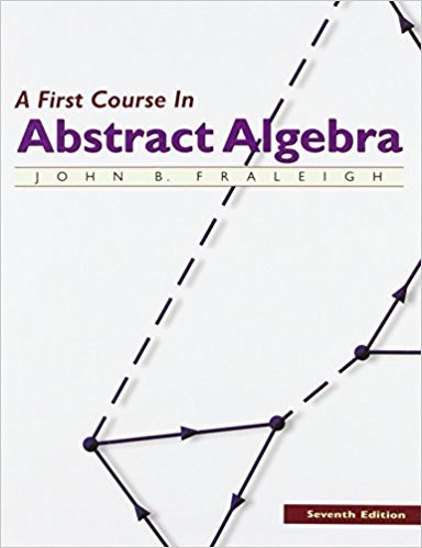 A First Course in Abstract Algebra 7th Edition