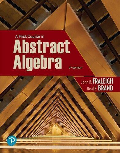 A First Course In Abstract Algebra 8Th Edition