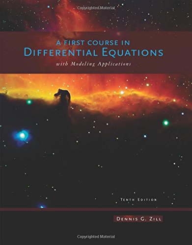 A First Course in Differential Equations with Modeling Applications 10th Edition