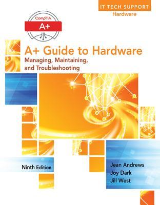 A Guide To Hardware 9Th Edition