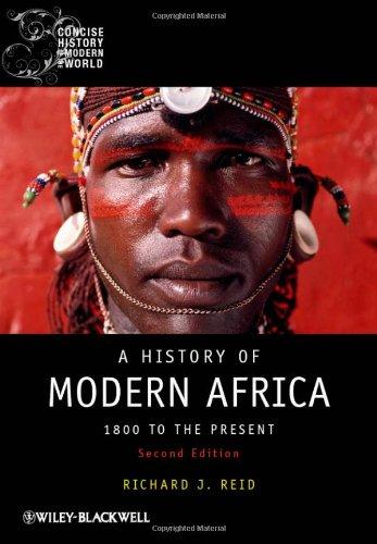 A History Of Modern Africa 1800 To The Present 2Nd Edition Blackwell Concise History Of The Modern World