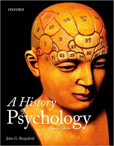 A History of Psychology 4th Edition by John G. Benjafield