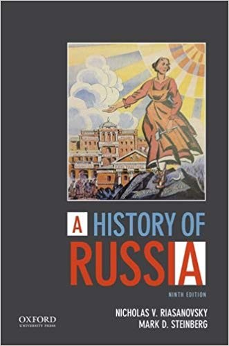 A History of Russia 9th Edition by Nicholas V. Riasanovsky