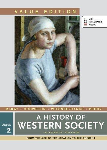 A History Of Western Society 11Th Edition Volume 2
