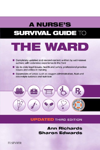A NurseÃ¢â‚¬â„¢s Survival Guide to the Ward