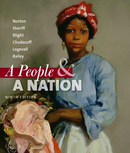 A People And A Nation A History Of The United States 9Th Edition