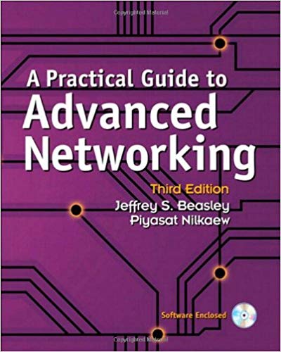 A Practical Guide to Advanced Networking 3rd Edition