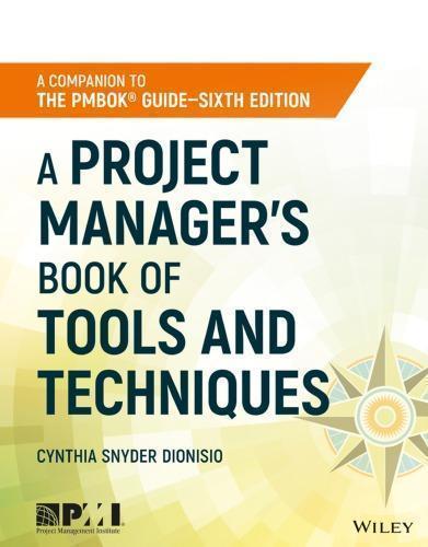 A Project Managers Book Of Tools And Techniques