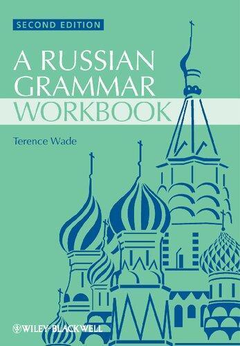 A Russian Grammar Workbook 2Nd Edition