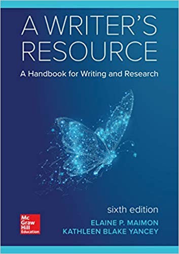 A Writer's Resource 6th Edition by Elaine Maimon