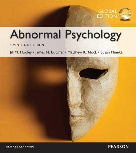 Abnormal Psychology, 17e, Global Edition
