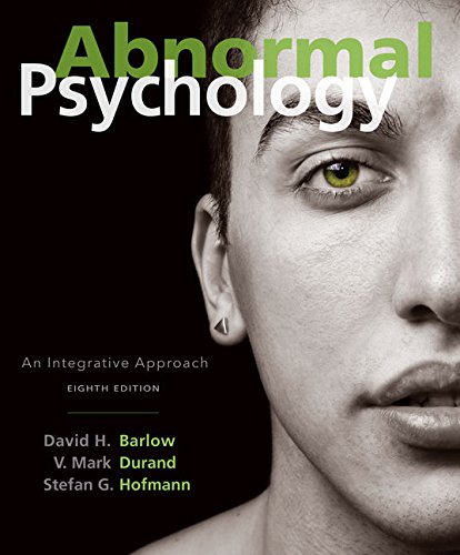 Abnormal Psychology An Integrative Approach 8th