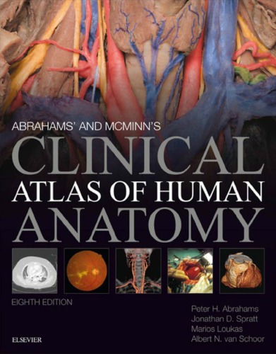AbrahamsÃ¢â‚¬â„¢ and McMinnÃ¢â‚¬â„¢s Clinical Atlas of Human Anatomy