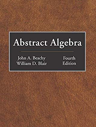 Abstract Algebra Fourth 4Th Edition