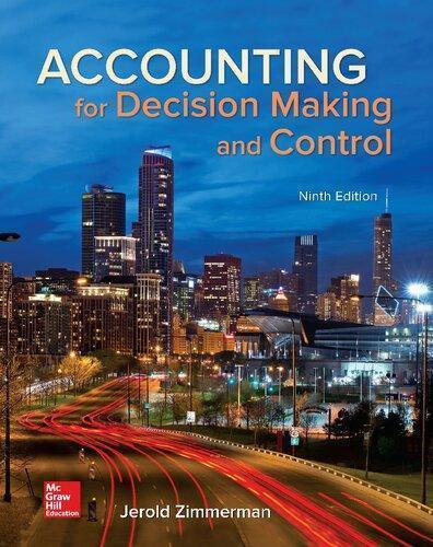 Accounting For Decision Making And Control 9Th Edition